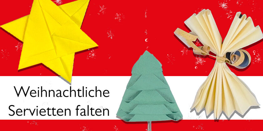 Weihnachtliche-Servietten-falten-Anleitung